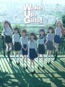 Wake Up, Girls!