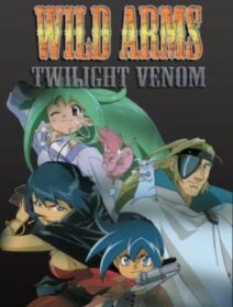 Wild Arms: Twilight Venom