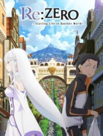 Re:Zero Kara Hajimeru Isekai Seikatsu: Shin Henshuu-ban