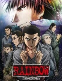 Rainbow: Nisha Rokubou No Shichinin